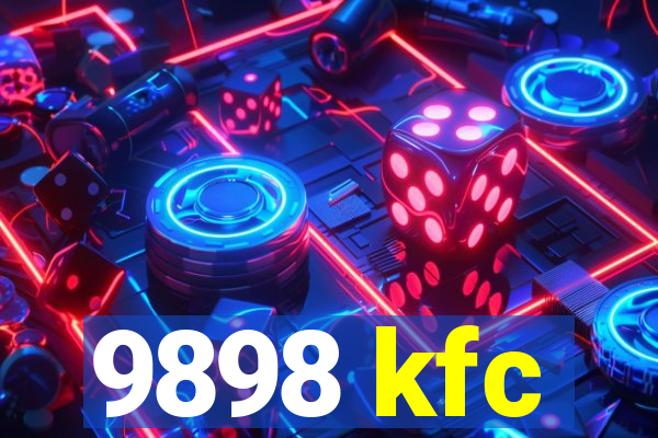 9898 kfc